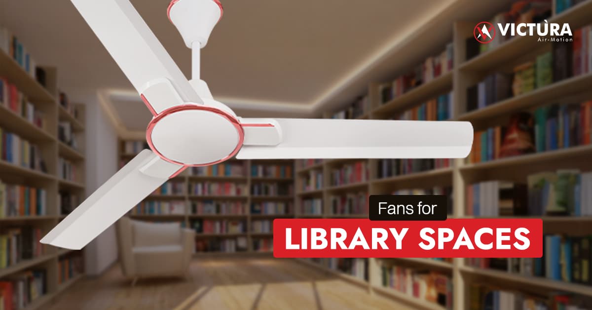 Creating Comfortable Libraries with Proper Airflow
